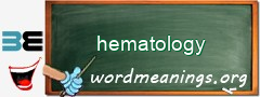 WordMeaning blackboard for hematology